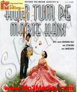 Hum Tum Pe Marte Hain 1999 song download
